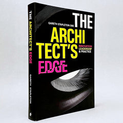 The Architect’s Edge: Innovation, Leadership and Practice