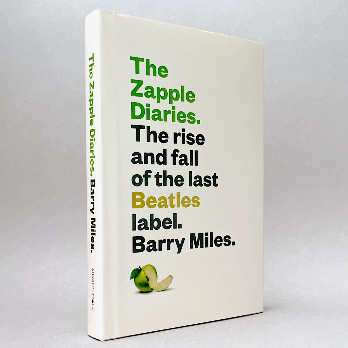 The Zapple Diaries: The Rise and Fall of the Last Beatles Label