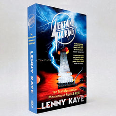 Lenny Kaye: Lightning Striking - Ten Transformative Moments in Rock & Roll