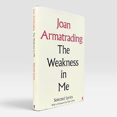 Joan Armatrading: The Weakness in Me (Selected Lyrics)