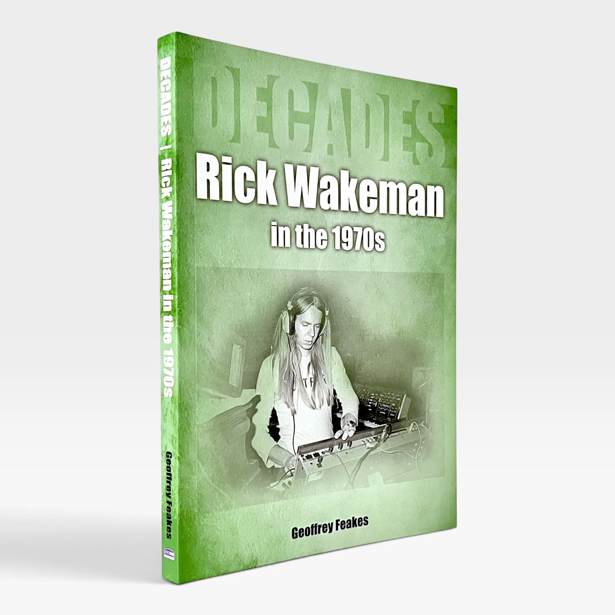 Rick Wakeman in the 1970s (Decades)