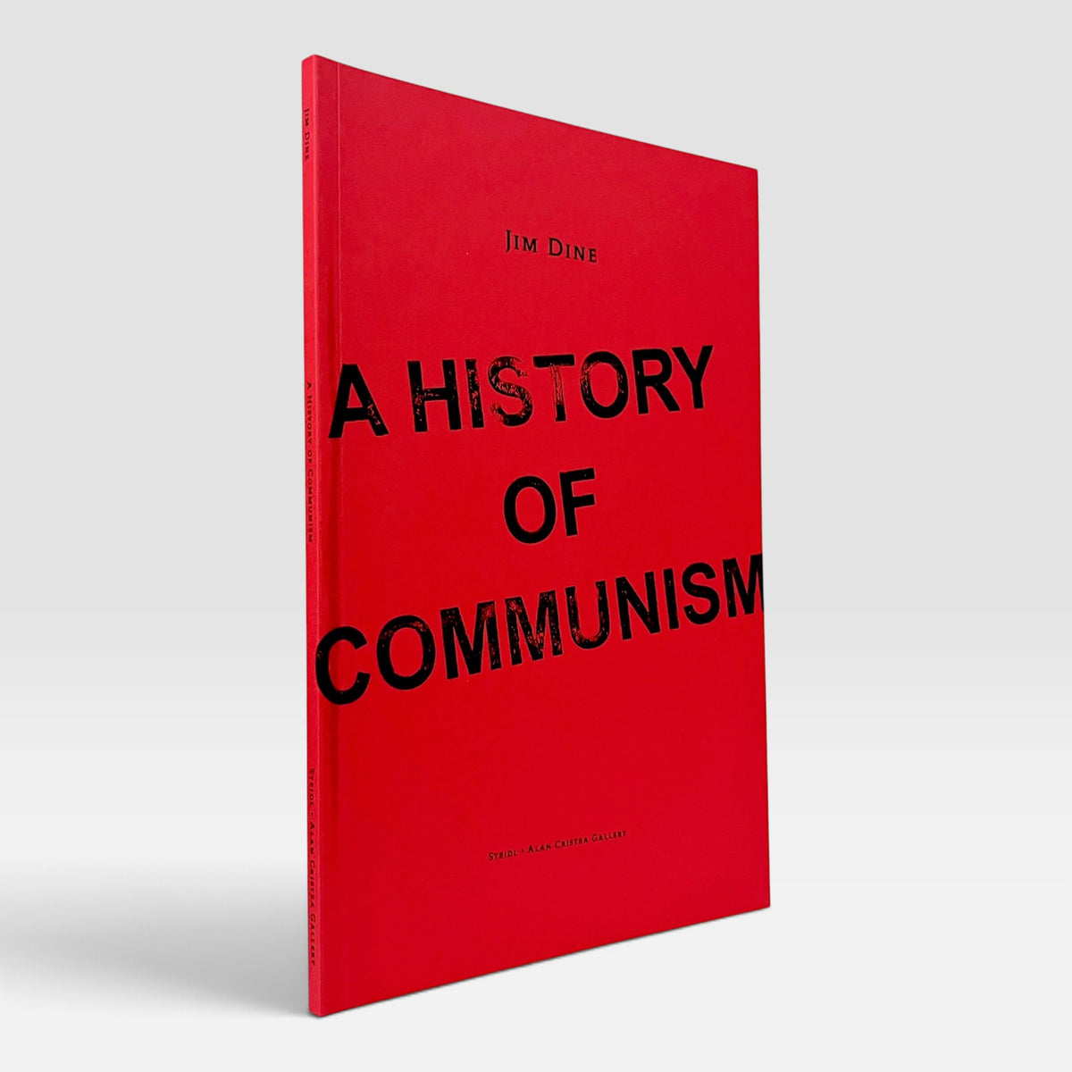 Jim Dine: A History of Communism