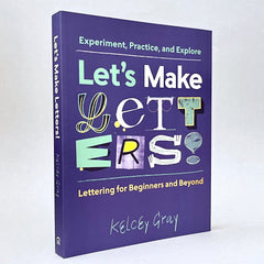 Let's Make Letters!: Lettering for Beginners and Beyond (Non-mint)