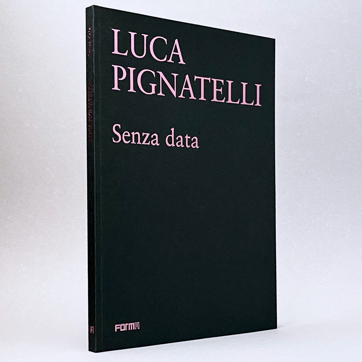 Luca Pignatelli: Senza data