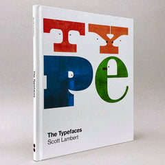 The Typefaces: Scott Lambert