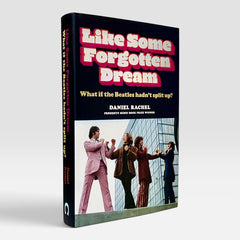 Like Some Forgotten Dream: What if the Beatles hadn't split up? (Non-mint)