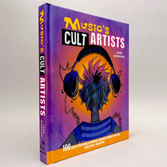 Music's Cult Artists: 100 artists from punk, alternative, and indie through to hip-hop, dance music, and beyond