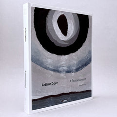 Arthur Dove: A Reassessment (Rare edition)