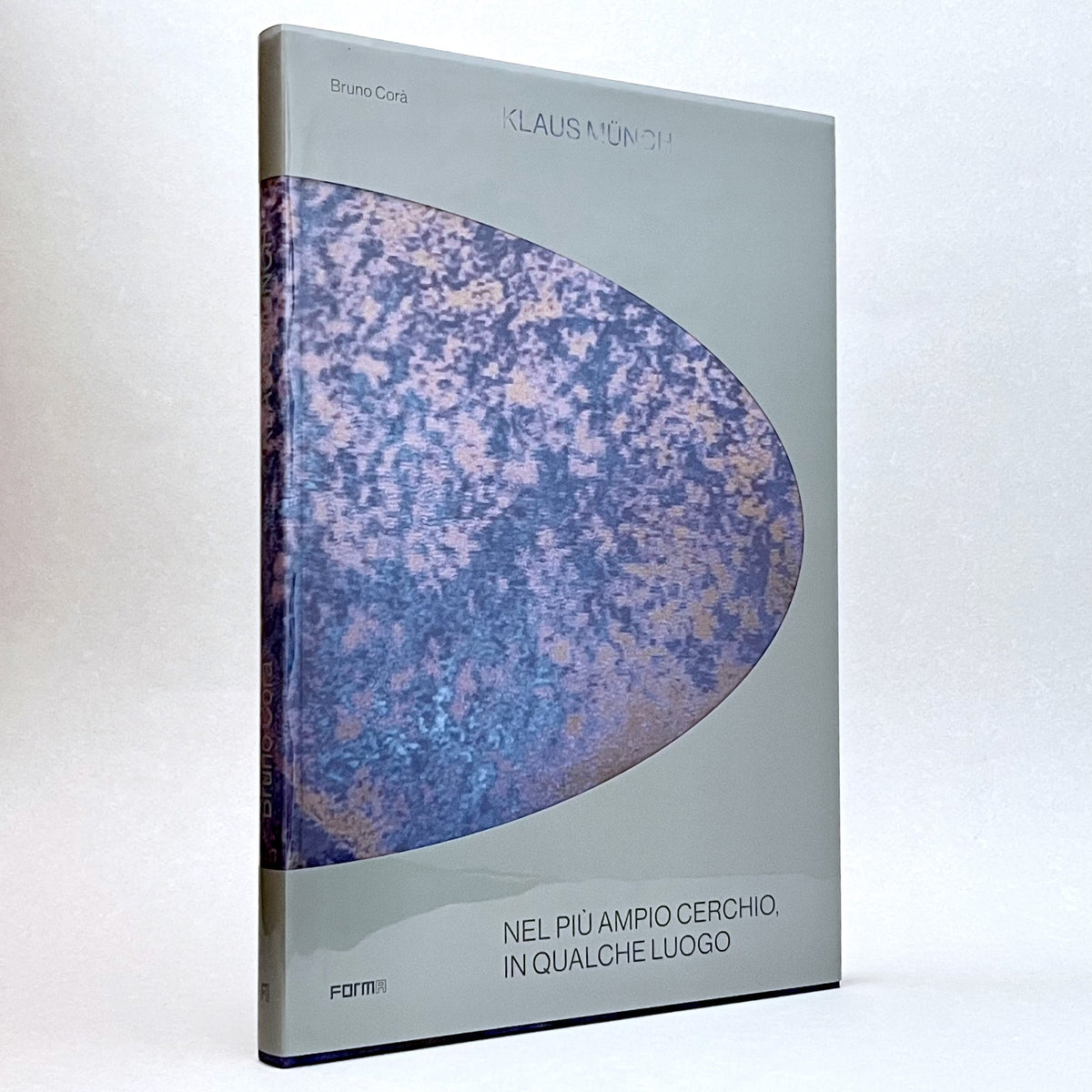 Klaus Münch: In Widest Orbit Somewhere