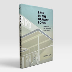 Back to the Drawing Board: Ed Ruscha, Art, and Design in the 1960s