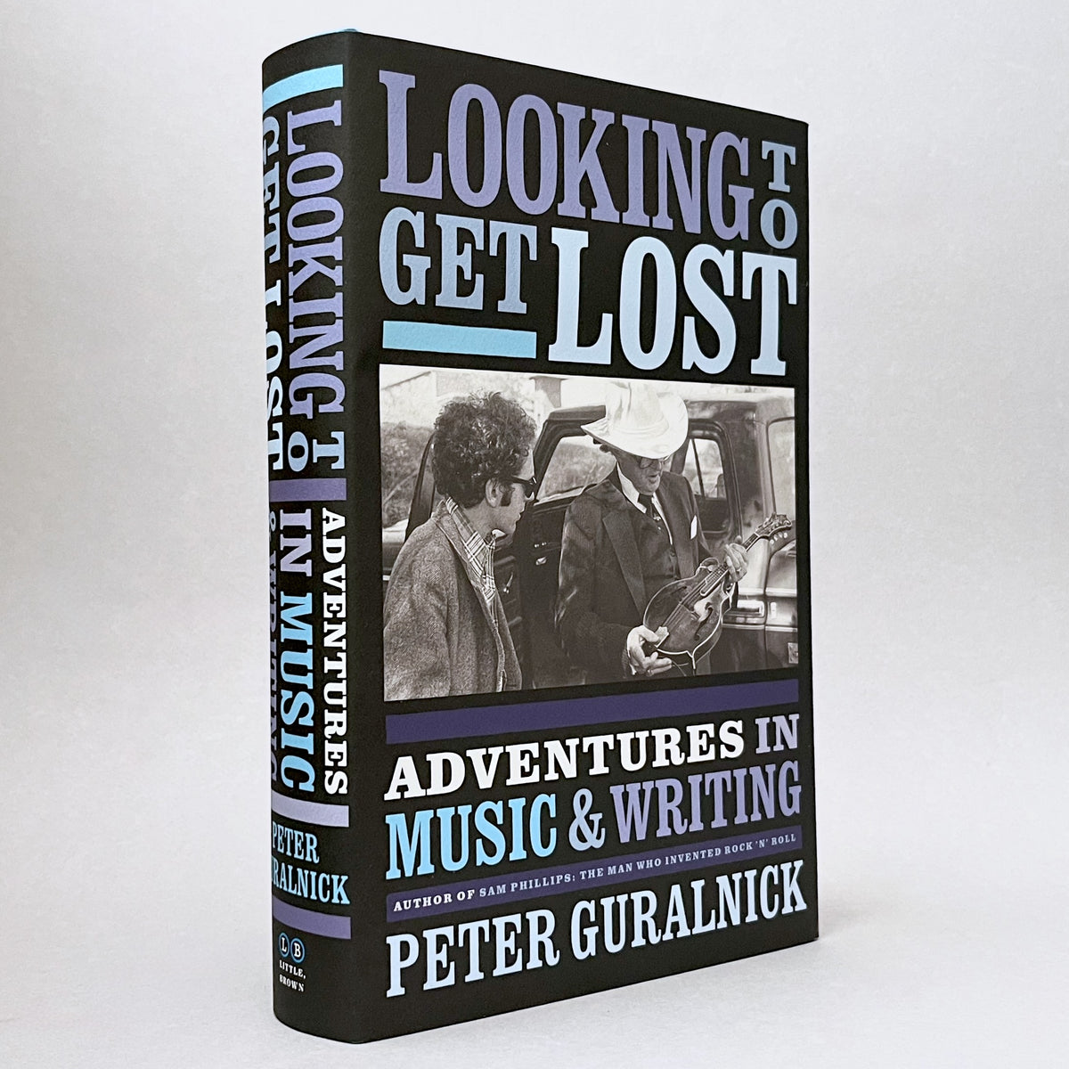 Looking To Get Lost: Adventures in Music and Writing