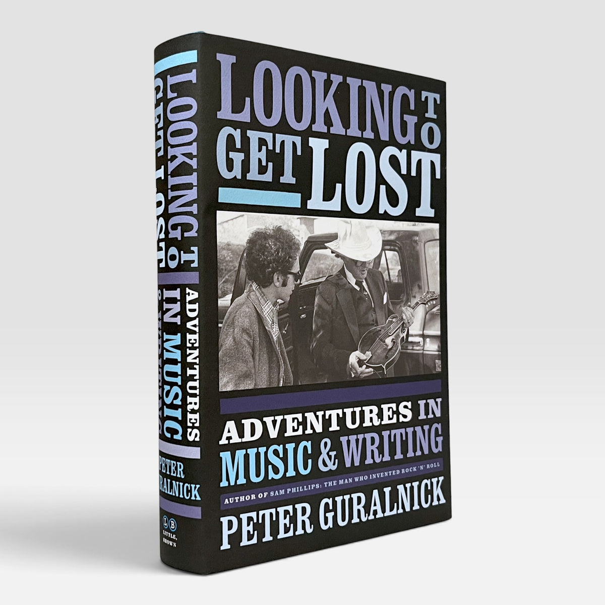 Looking To Get Lost: Adventures in Music and Writing