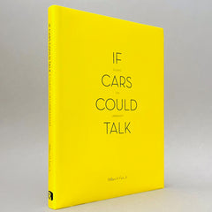If Cars Could Talk: Essays on Urbanism