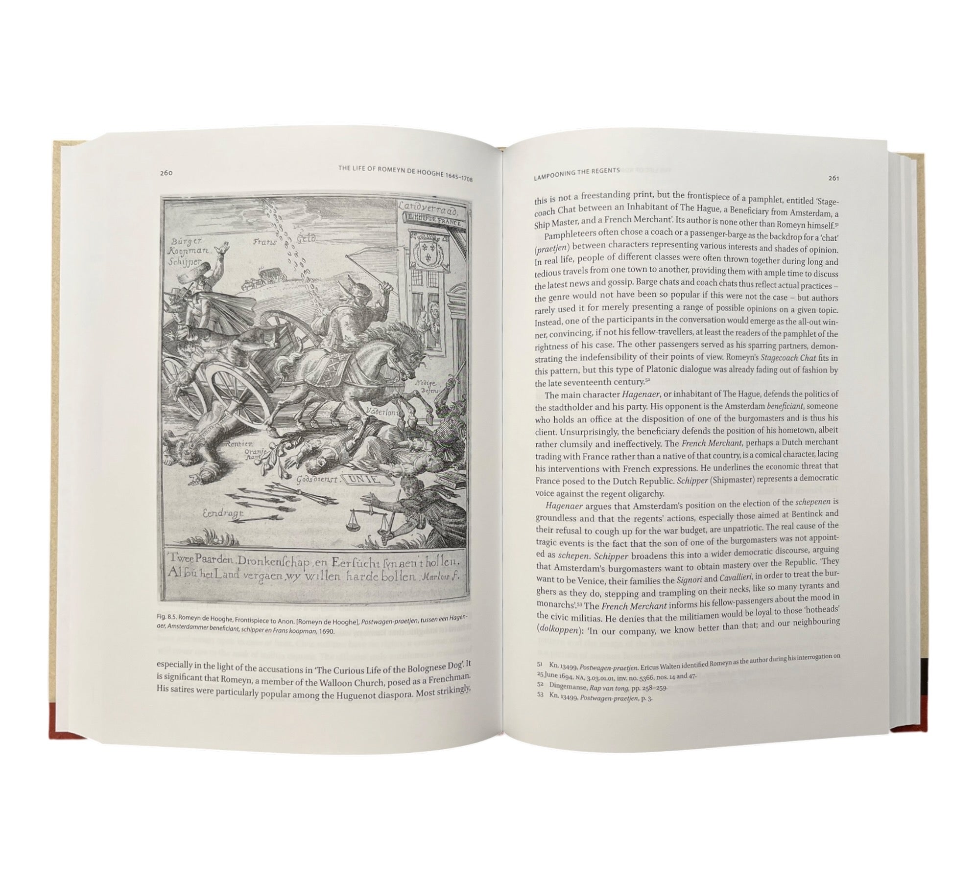 The Life of Romeyn de Hooghe 1645-1708: Prints, Pamphlets, and Politics in the Dutch Golden Age