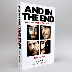 And in the End: The Last Days of the Beatles