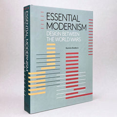 Essential Modernism: Design Between the World Wars