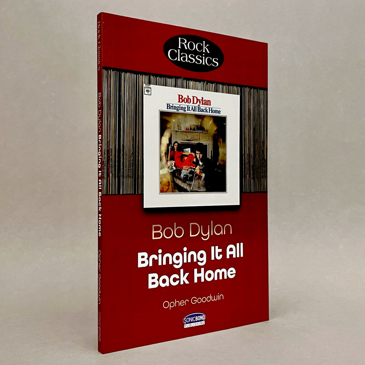 Bob Dylan: Bringing It All Back Home