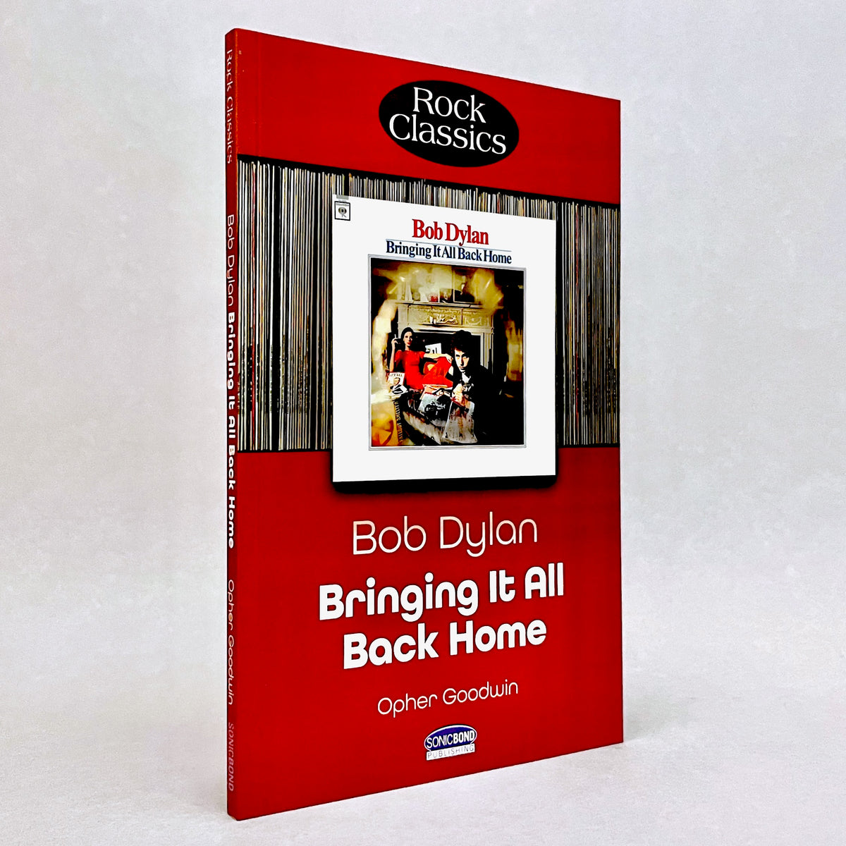 Bob Dylan: Bringing It All Back Home (Rock Classics)