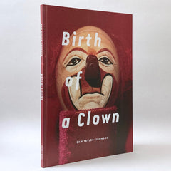Sam Taylor-Johnson: Birth of a Clown