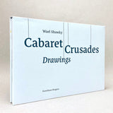 Wael Shawky: Cabaret Crusades Drawings