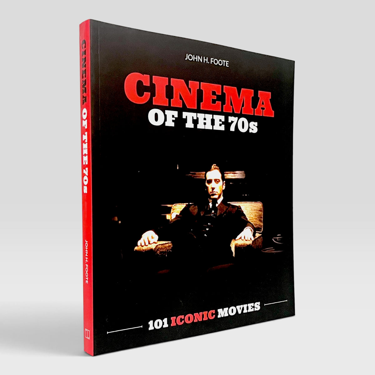 Cinema Of The 70s: 101 Iconic Movies