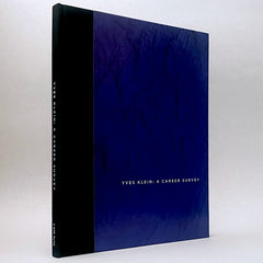 Yves Klein: A Career Survey (Rare edition)
