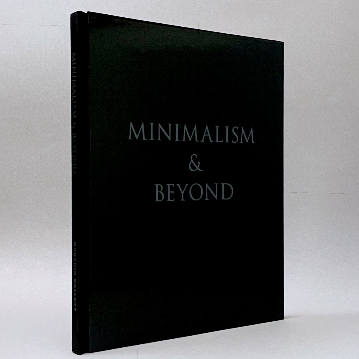 Minimalism & Beyond (Rare edition)