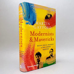 Modernists & Mavericks: Bacon, Freud, Hockney and the London Painters
