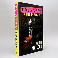 Glen Matlock: Triggers - A Life in Music