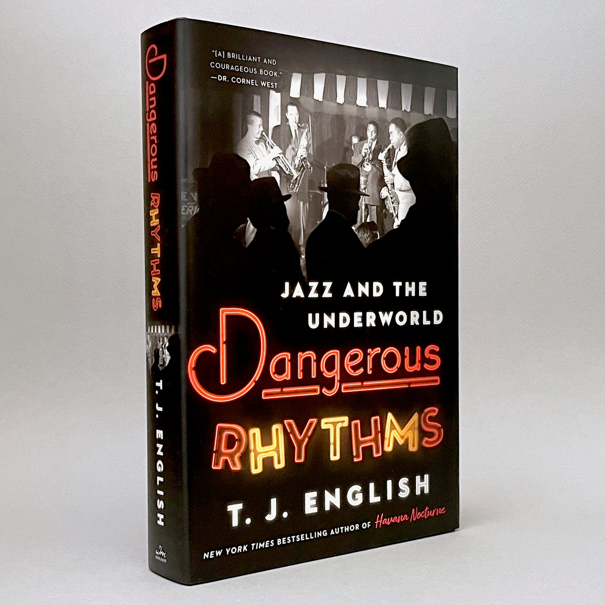 Dangerous Rhythms: Jazz and the Underworld