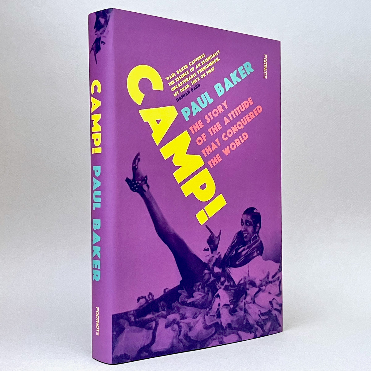 Camp!: The Story of the Attitude That Conquered the World