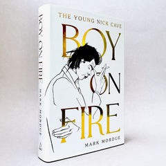 Boy On Fire: The Young Nick Cave
