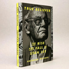 True Believer: The Rise and Fall of Stan Lee (Non-mint) (Rare edition)