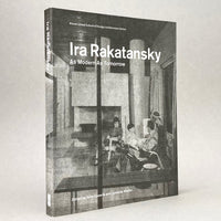 Ira Rakatansky: As Modern as Tomorrow