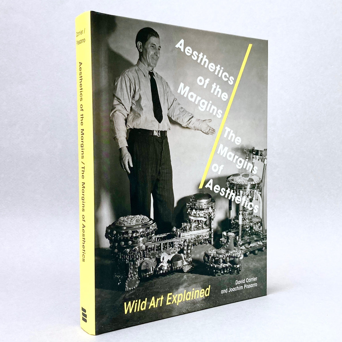 Aesthetics of the Margins / The Margins of Aesthetics: Wild Art Explained (Non-mint)