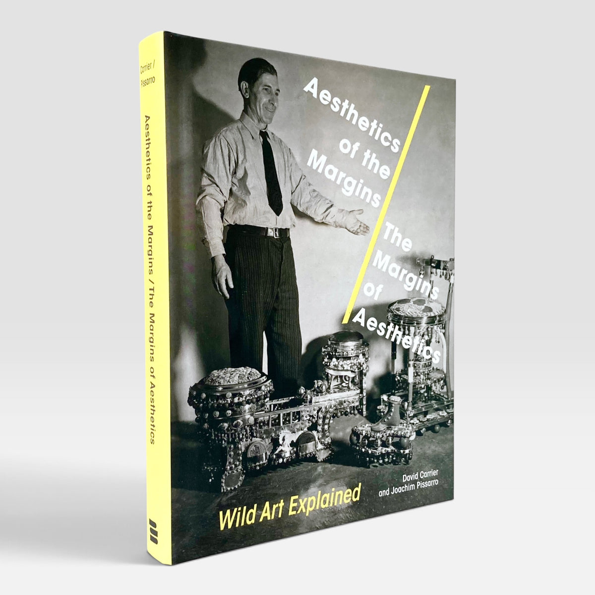 Aesthetics of the Margins / The Margins of Aesthetics: Wild Art Explained (Non-mint)