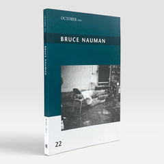 Bruce Nauman (October Files #22)