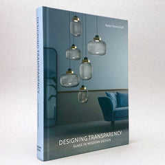 Designing Transparency: Glass in Modern Design
