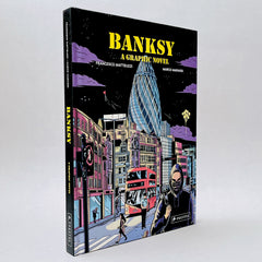 Banksy: A Graphic Novel