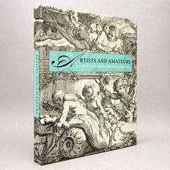 Artists and Amateurs: Etching in Eighteenth-Century France
