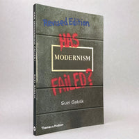 Has Modernism Failed? (Revised Edition)