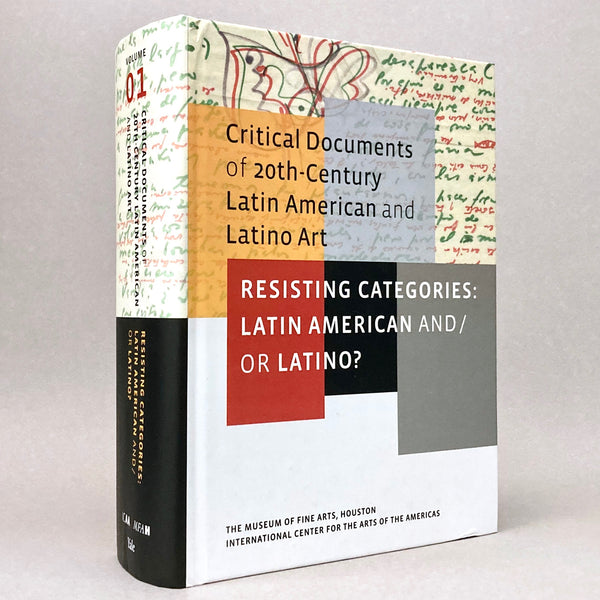 Resisting Categories: Latin American And/Or Latino? - Critical Documents of 20th Century Latin American and Latino Art (Non-mint)