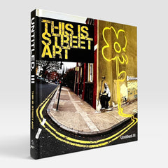 UNTITLED. III: This Is Street Art (Non-mint)