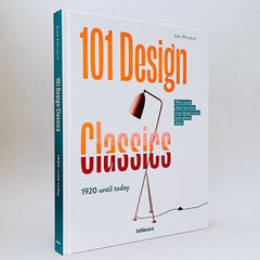 101 Design Classics - 1920 to Today: Why some ideas become true design icons and others don't