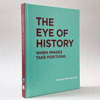 The Eye of History: When Images Take Positions (Non-mint)