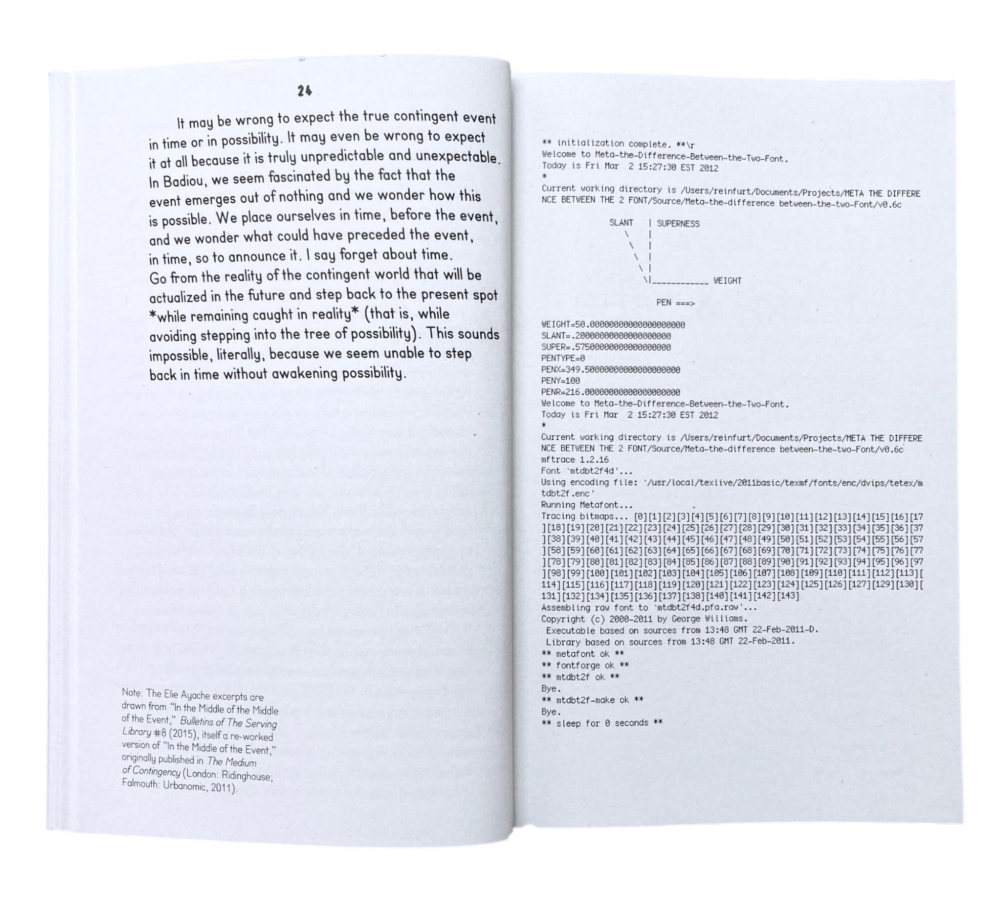 Notes on the Type, Time, Letters & Spirits (The Contemporary Condition)