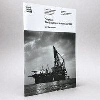 Ian Macdonald: Offshore The Southern North Sea 1988