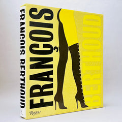François Berthoud: Fashion, Fetish and Fantasies