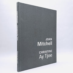 Joan Mitchell | Christine Ay Tjoe (Rare edition)