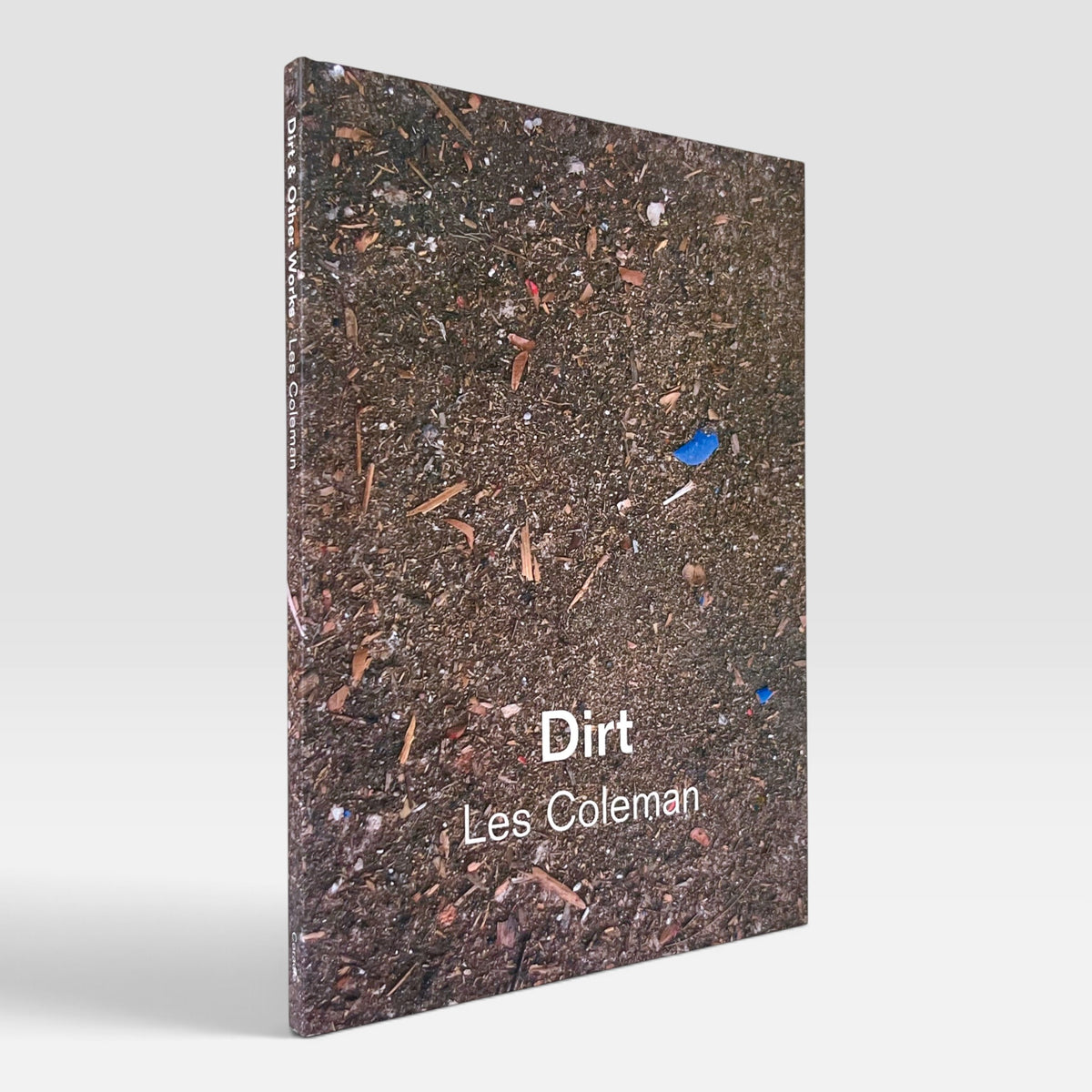 Les Coleman: Dirt